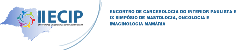 II Encontro de Cancerologia do Interior Paulista e IX Simpósio de Mastologia, Oncologia e Imaginologia Mamária