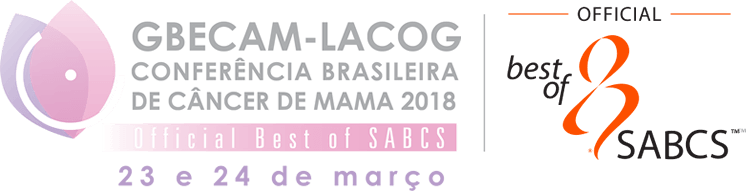 GBECAM – LACOG - Conferencia Brasileira de Câncer de Mama2018 – Official Best of SABCS